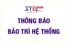 THÔNG BÁO BẢO TRÌ HỆ THỐNG TRA CỨU ĐIỂM THI STBJ